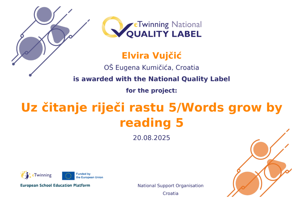 Nacionalna oznaka kvalitete za eTwinning projekt “Uz čitanje riječi rastu 5 / Words grow by reading 5”